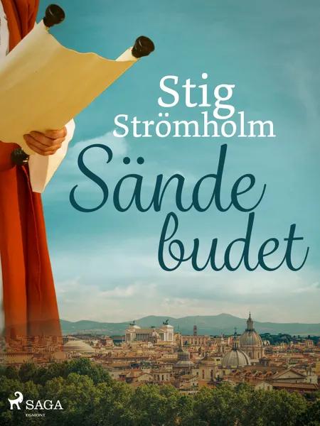 Sändebudet af Stig Strömholm