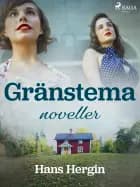 Gränstema: noveller