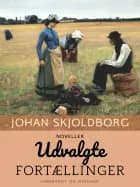 Udvalgte fortællinger