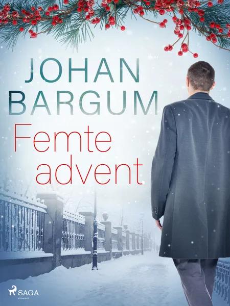 Femte advent af Johan Bargum