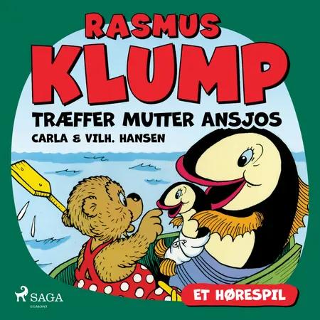 Rasmus Klump træffer Mutter Ansjos (hørespil) af Carla Hansen