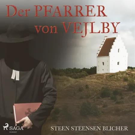 Der Pfarrer von Vejlby af Steen Steensen Blicher