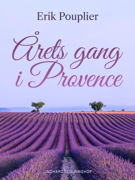 Årets gang i Provence af Erik Pouplier