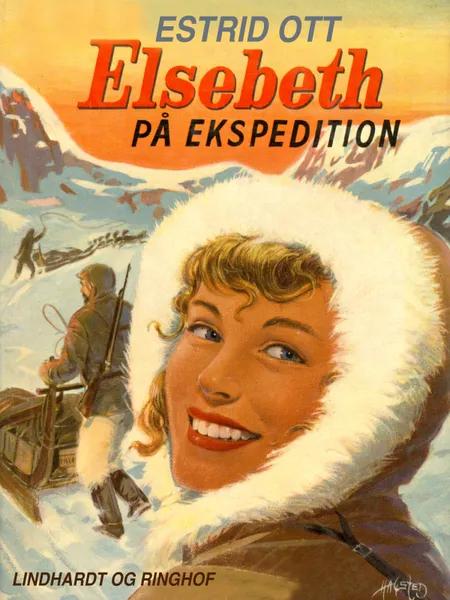 Elsebeth på Ekspedition af Estrid Ott