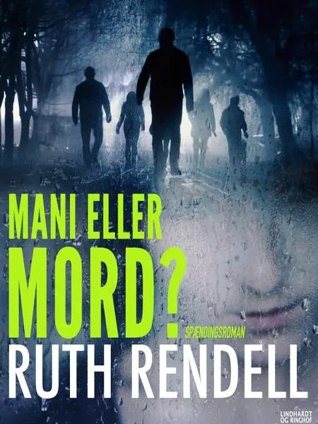 Mani eller mord? af Ruth Rendell