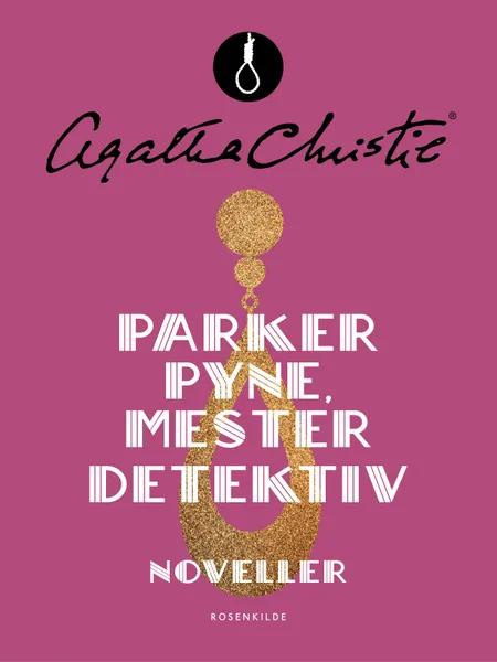 Parker Pyne, mesterdetektiv af Agatha Christie