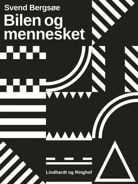 Bilen og mennesket af Svend Bergsøe
