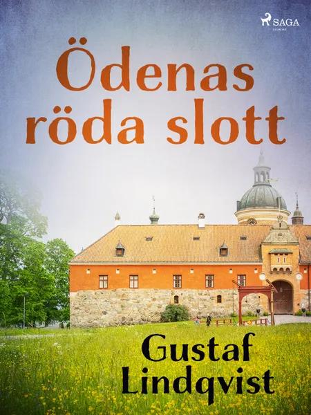 Ödenas röda slott af Gustaf Lindqvist
