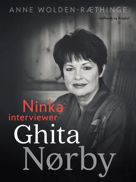 Ninka interviewer Ghita Nørby af Anne Wolden-Ræthinge