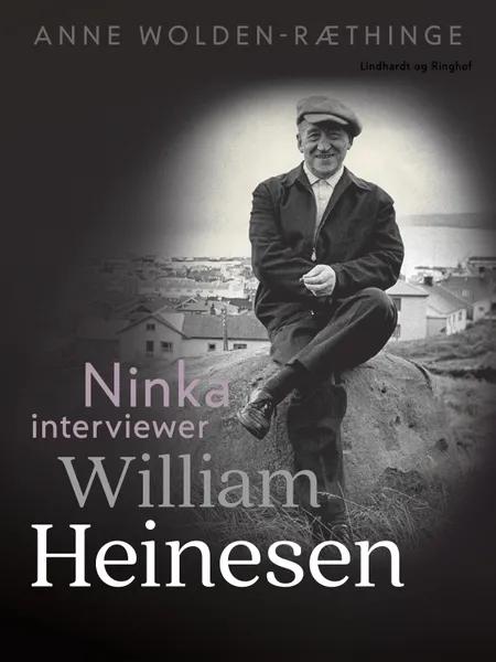 Ninka interviewer William Heinesen af Anne Wolden-Ræthinge