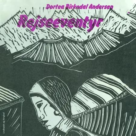 Rejseeventyr: På stop fra Ringstedvej til Verdens Tag af Dortea Birkedal