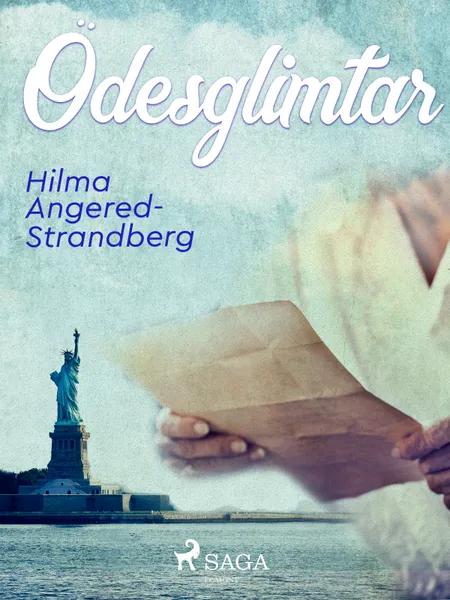 Ödesglimtar af Hilma Angered Strandberg