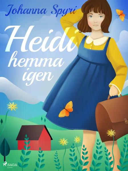 Heidi hemma igen af Johanna Spyri