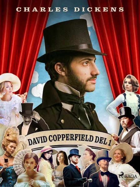 David Copperfield del 1 af Charles Dickens
