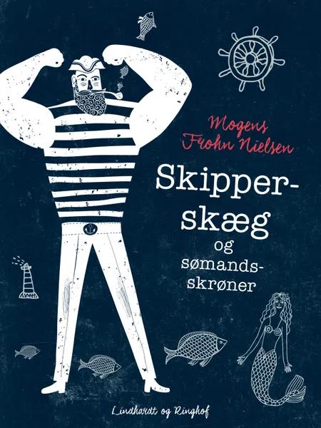 Skipper-skæg og sømands-skrøner af Mogens Frohn Nielsen