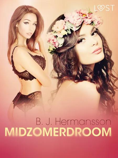 Midzomerdroom - erotisch verhaal af B. J. Hermansson