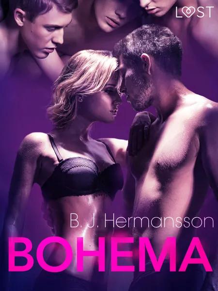 Bohema - opowiadanie erotyczne af B. J. Hermansson