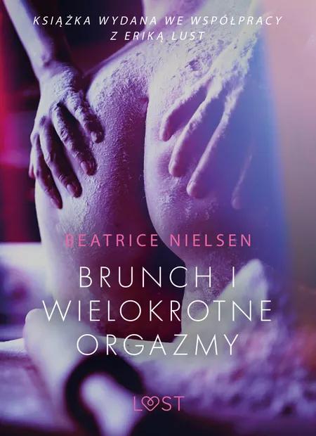 Brunch i wielokrotne orgazmy - opowiadanie erotyczne af Beatrice Nielsen