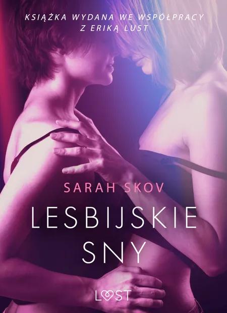 Lesbijskie sny - opowiadanie erotyczne af Sarah Skov