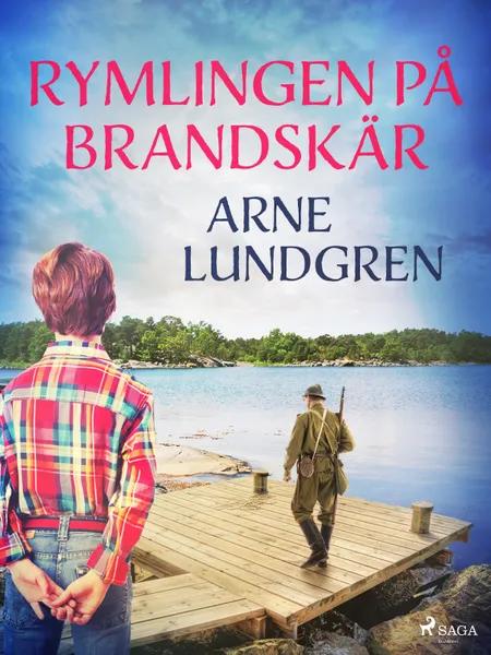 Rymlingen på Brandskär af Arne Lundgren