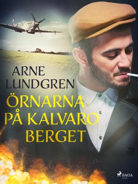 Örnarna på Kalvaroberget af Arne Lundgren