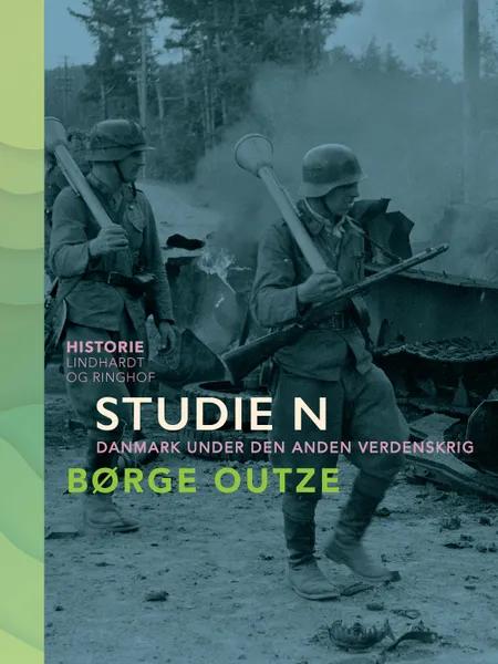 Studie N. Danmark under den anden verdenskrig af Børge Outze