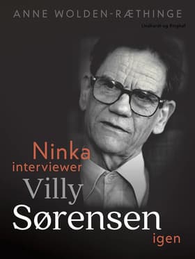 Ninka interviewer Villy Sørensen igen af Anne Wolden-Ræthinge