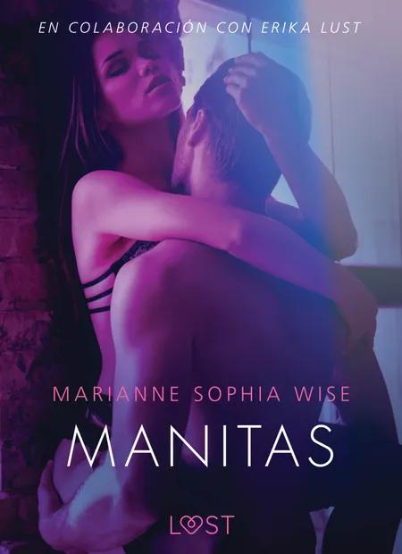 Manitas - Literatura erótica af Marianne Sophia Wise