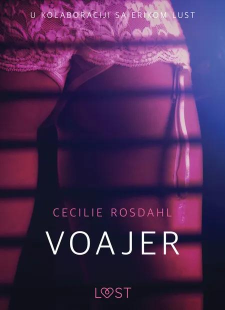 Voajer - Seksi erotika af Cecilie Rosdahl