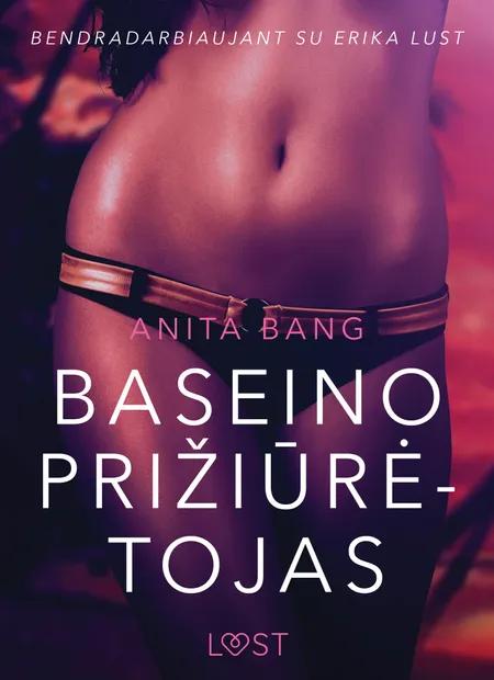Baseino prižiūrėtojas - seksuali erotika af Anita Bang