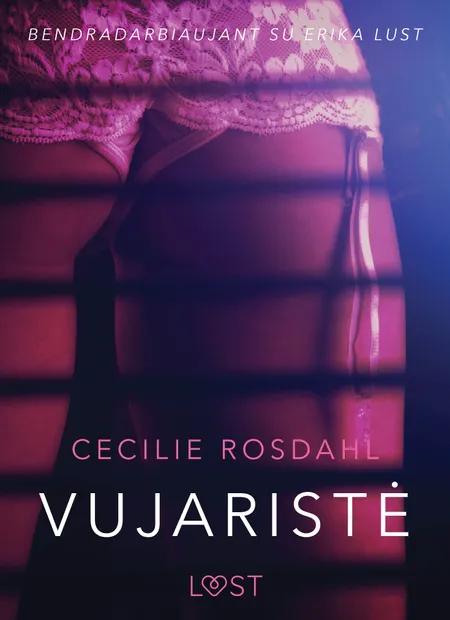 Vujaristė - seksuali erotika af Cecilie Rosdahl