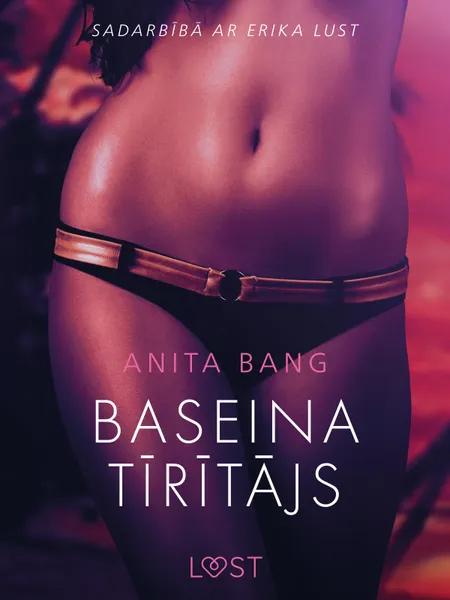 Baseina tīrītājs - Erotisks stāsts af Anita Bang