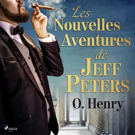 Les Nouvelles Aventures de Jeff Peters af William O Henry