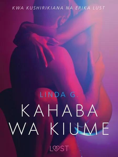 Kahaba wa Kiume - Hadithi Fupi ya Mapenzi af Linda G