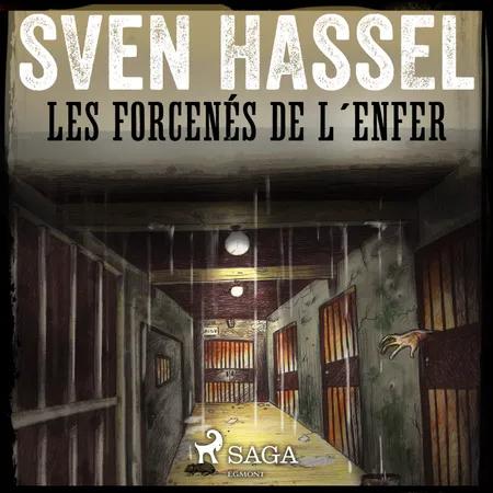 Les Forcenés de l'enfer af Sven Hassel