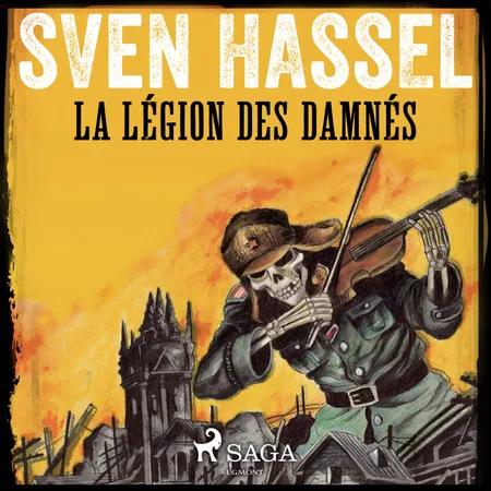 La Légion des damnés af Sven Hassel