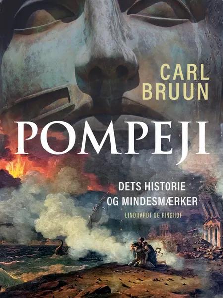 Pompeji. Dets historie og mindesmærker af Carl Bruun