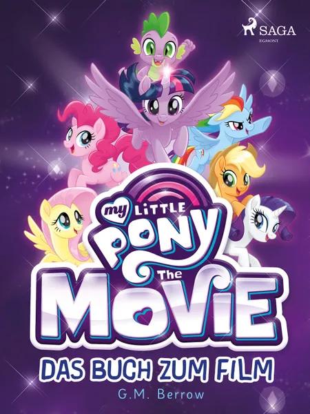 My Little Pony: The Movie af G. M. Berrow