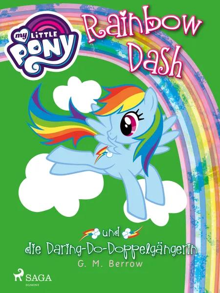 My Little Pony - Rainbow Dash und die Daring-Do-Doppelgängerin af G. M. Berrow