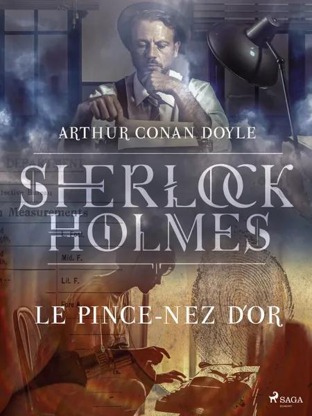 Le Pince-nez d'or af Arthur Conan Doyle