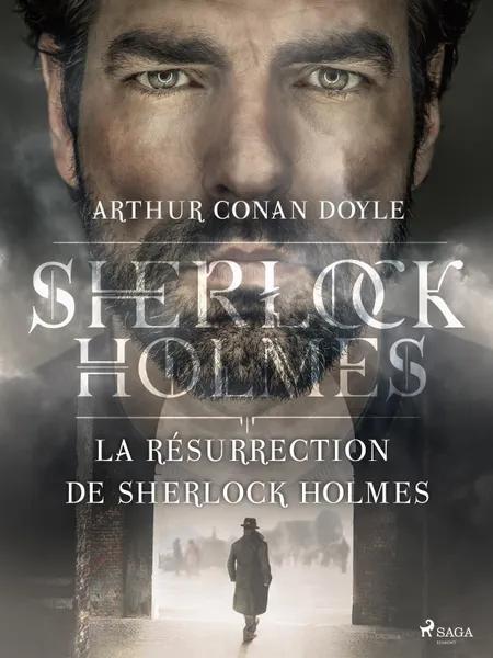 La Résurrection de Sherlock Holmes af Arthur Conan Doyle