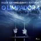 O limpador 4: Novas pistas