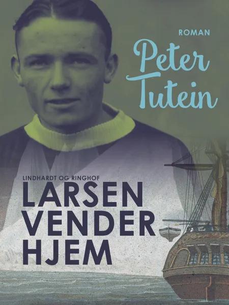 Larsen vender hjem af Peter Tutein