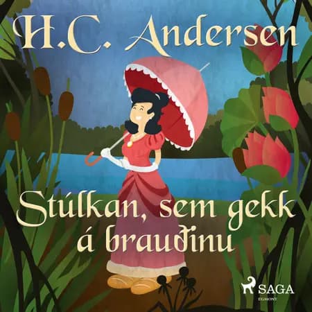 Stúlkan, sem gekk á brauðinu af H.c. Andersen