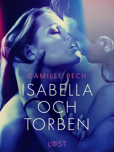 Isabella och Torben - erotisk novell af Camille Bech