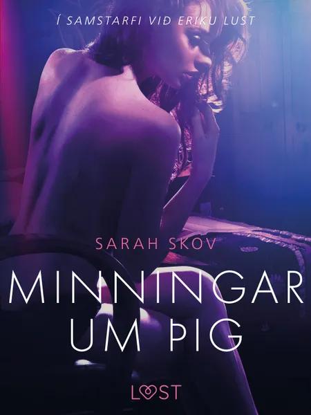 Minningar um þig - Erótísk smásaga af Sarah Skov