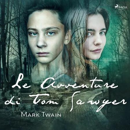 Le Avventure di Tom Sawyer af Mark Twain