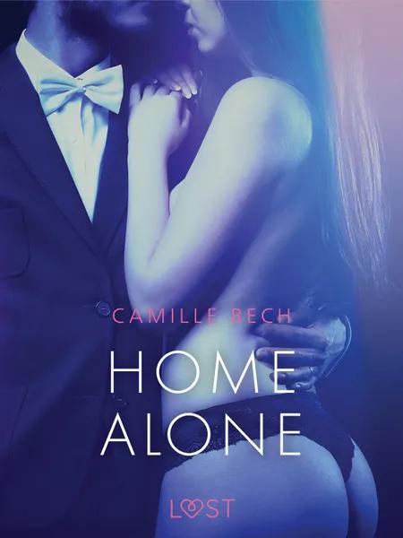 Home Alone - Erotic Short Story af Camille Bech