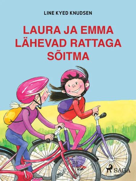 Laura ja Emma lähevad rattaga sõitma af Line Kyed Knudsen