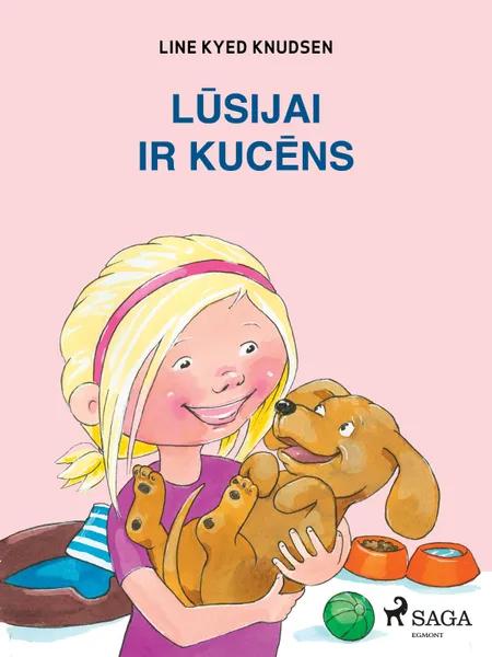 Lūsijai ir kucēns af Line Kyed Knudsen